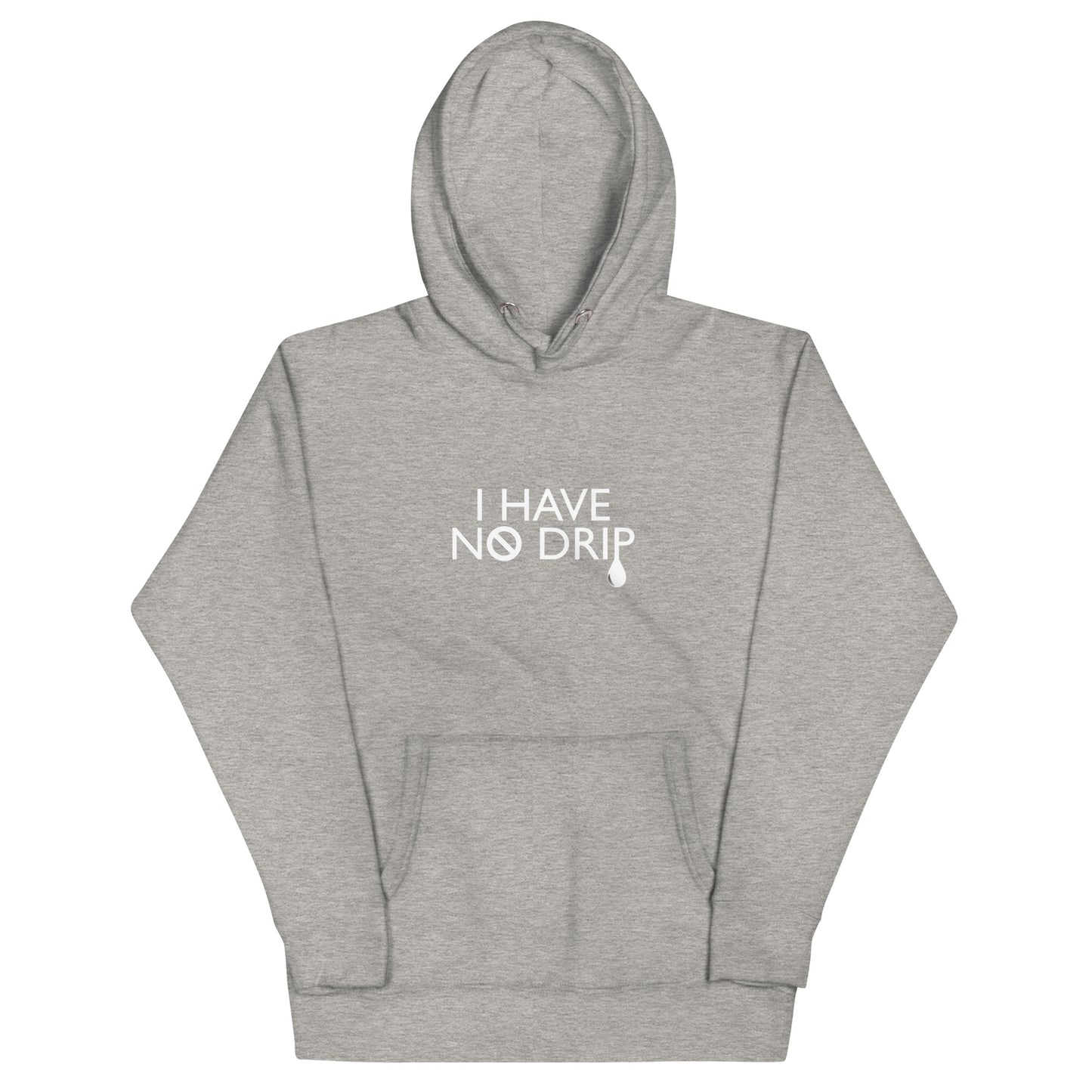 I Have No Drip Invert Logo Hoodie