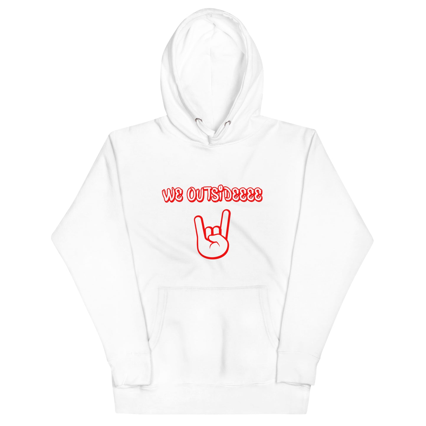 LIMITED EDITION Back Print We Outside In The Districts Every Time Hoodie