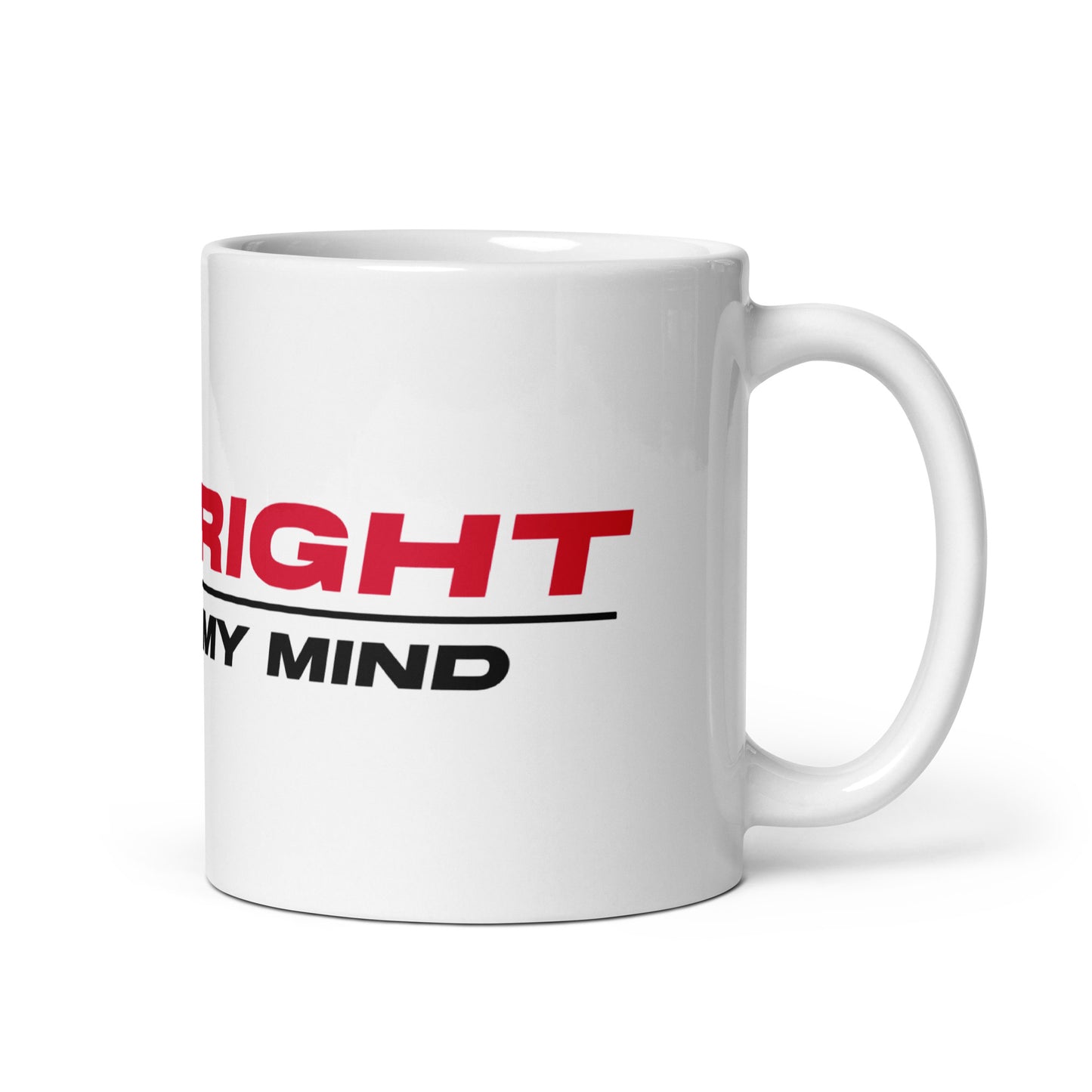 #YEISRIGHT Mug